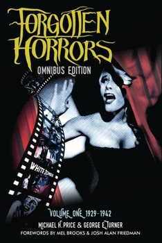 Paperback The Forgotten Horrors Omnibus: Volume One: 1929-1942 Book