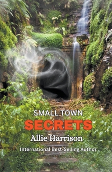 Paperback Small Town Secrets Book