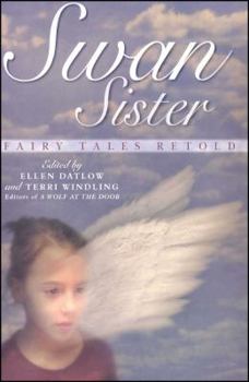 Swan Sister: Fairy Tales Retold - Book #2 of the Retold Fairy Tales for Younger Readers
