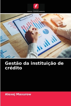 Paperback Gestão da instituição de crédito [Portuguese] Book