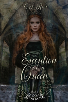 Paperback The Execution of a Queen: An Order of the Tempest Series Novel Book