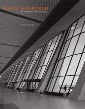 Paperback Eero Saarinen: An Architecture of Multiplicity Book