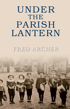 Paperback Under the Parish Lantern Book