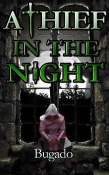 Paperback A Thief in the Night Book