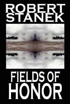 Fields of Honor - Book #3 of the Ruin Mist Chronicles