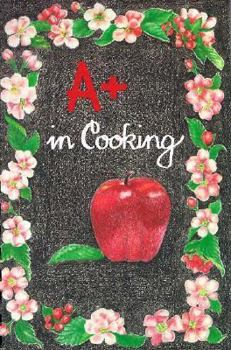 Spiral-bound A+ in Cooking Book