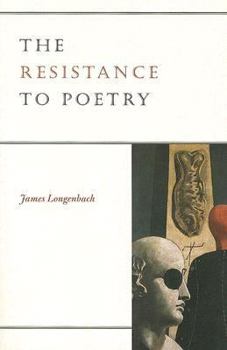 Paperback The Resistance to Poetry Book
