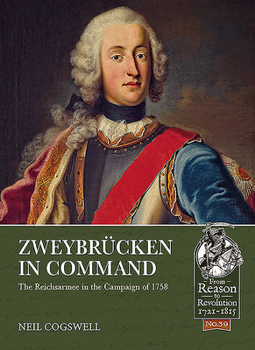 Paperback Zweybrücken in Command: The Reichsarmee in the Campaign of 1758 Book