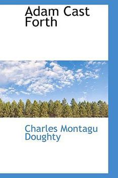 Paperback Adam Cast Forth Book