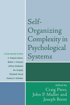 Paperback Self-Organizing Complexity in Psychological Systems Book