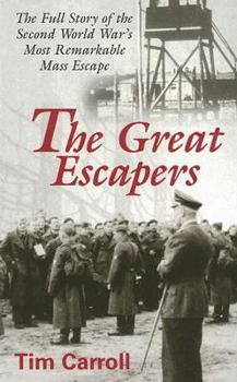 Paperback The Great Escapers: The Full Story of the Second World War's Most Remarkable Mass Escape [Large Print] Book