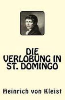 Paperback Die Verlobung in St. Domingo [German] Book