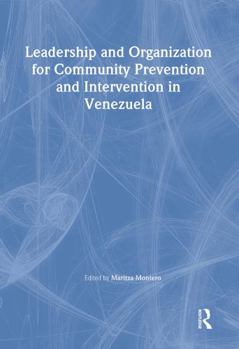 Hardcover Leadership and Organization for Community Prevention and Intervention in Venezuela Book