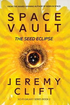 Paperback Space Vault: The Seed Eclipse Book
