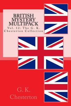 Paperback British Mystery Multipack: Vol. 12: The G. K. Chesterton Collection Book