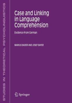 Paperback Case and Linking in Language Comprehension: Evidence from German Book