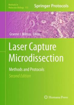 Hardcover Laser Capture Microdissection: Methods and Protocols Book
