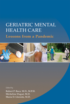 Paperback Geriatric Mental Health Care: Lessons From a Pandemic Book