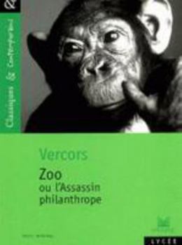 Paperback Zoo ou L'Assassin philanthrope - Classiques et Contemporains [French] Book