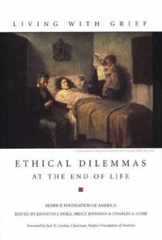 Paperback Living with Grief: Ethical Dilemmas at the End of Life Book