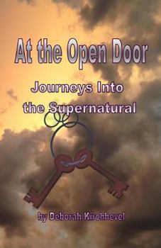 Paperback At The Open Door: Journeys into the Supernatural Book