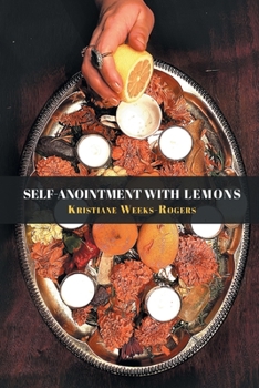 Paperback Self-Anointment with Lemons Book