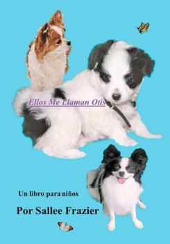 Paperback Ellos Me Llaman Otis [Spanish] Book