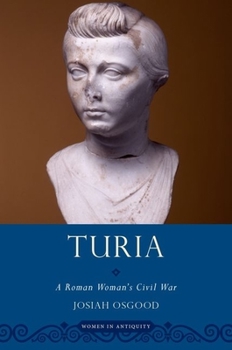 Paperback Turia: A Roman Woman's Civil War Book