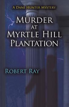 Paperback Murder at Myrtle Hill Plantation Book