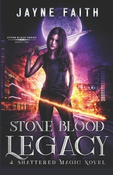 Stone Blood Legacy: A Fae Urban Fantasy