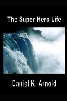 Paperback The Super Hero Life Book
