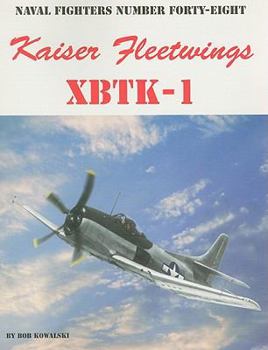 Paperback Kaiser Fleetwings XBTK-1 Book