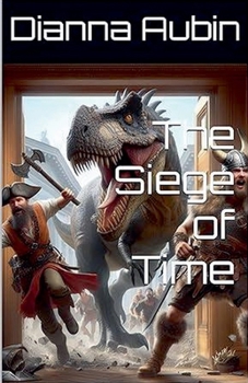 The Siege of Time