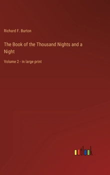 Hardcover The Book of the Thousand Nights and a Night: Volume 2 - in large print [Large Print] Book