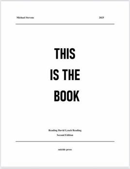 Paperback This is the Book: Reading David Lynch Reading Book