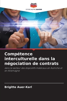 Paperback Compétence interculturelle dans la négociation de contrats [French] Book