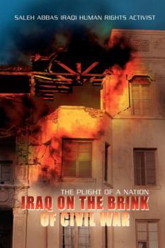 Paperback Iraq on the Brink of Civil War: The Plight of a Nation Book