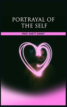Paperback Portrayal Of The Self Book