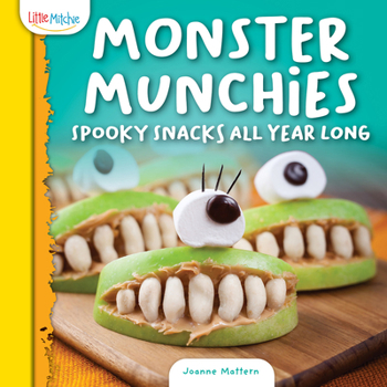 Hardcover Monster Munchies: Spooky Snacks All Year Long Book