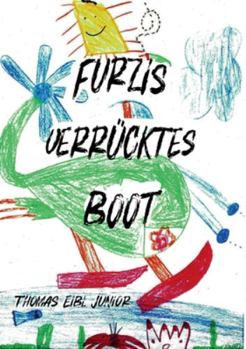 Paperback Furzis verrücktes Boot [German] Book
