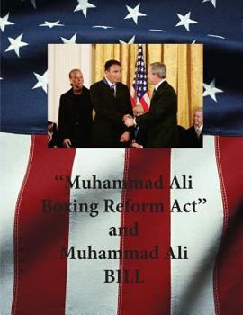 Paperback "Muhammad Ali Boxing Reform Act" and Muhammad Ali BILL Book