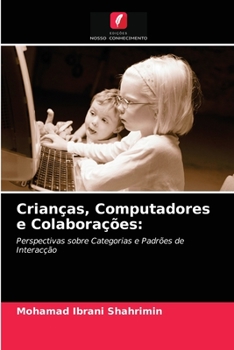 Paperback Crianças, Computadores e Colaborações [Portuguese] Book