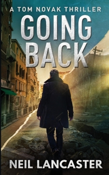 Paperback Going Back: Tom Novak Book Three Book