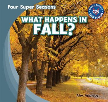 Paperback What Happens in Fall? Book