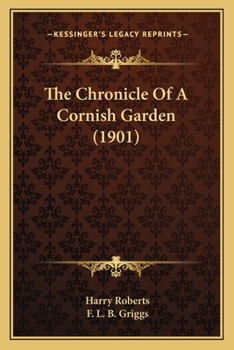 Paperback The Chronicle Of A Cornish Garden (1901) Book