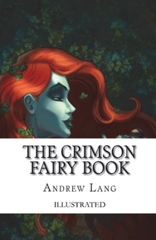 Paperback The Crimson Fairy Book Illustrated Book