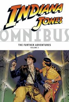 Paperback Indiana Jones Omnibus, Volume 2: The Further Adventures Book