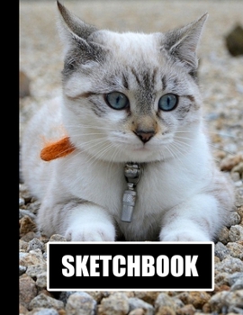 Sketchbook: Cat Cover Design | White Paper | 120 Blank Unlined Pages | 8.5" X 11" | Matte Finished Soft Cover