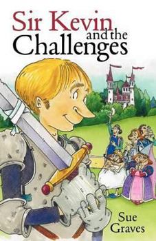 Paperback Sir Kevin and the Challenges Book