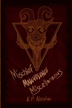 Paperback Mischief, Malevolence, Miscellaneous Book